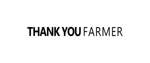 Thank You Farmer